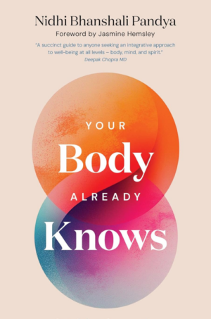 Your Body Already Knows
