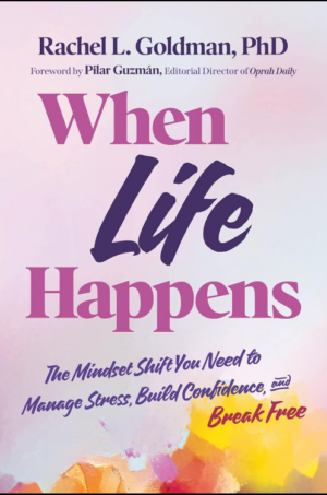 When Life Happens
