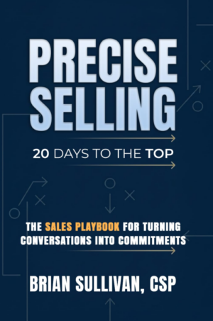 Precise Selling: 20 Days to the Top